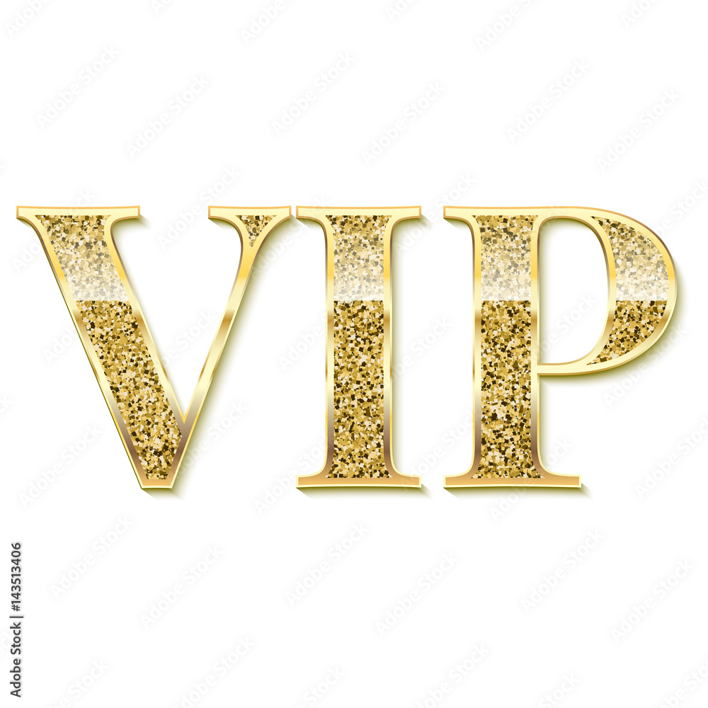 Golden symbol of exclusivity, the label VIP with glitter. Very important person - VIP icon on white background Sign of exclusivity with bright, Golden glow. Template for vip banners or card - obrazy, fototapety, plakaty 