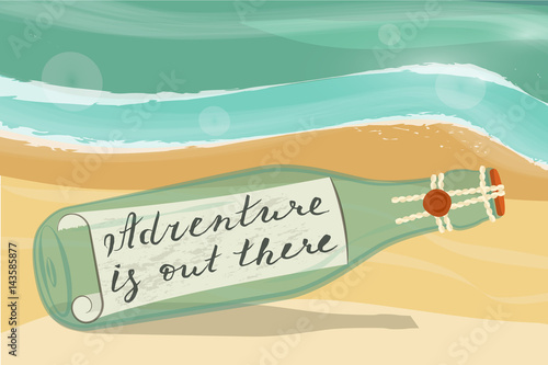 Adventure is out there. Message in a bottle on a beach. Home decor isolated on white background. Vector illustration eps 10