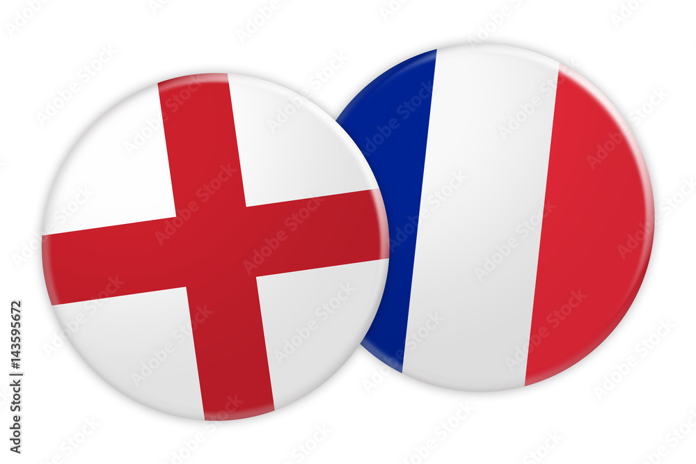 Obraz premium News Concept: England Flag Button On France Flag Button, 3d illustration on white background
