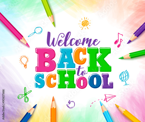 Welcome back to school vector design with colorful text and drawings by colored pencils in white background. Vector illustration.
