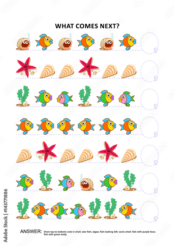 Underwater themed educational logic game training sequential pattern recognition skills: What comes next in the sequence? Answer included.
Underwater themed educational logic game training sequential pattern recognition skills: What comes next in the sequence? Answer included.
