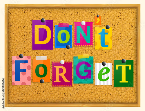 Don't forget text from magazine letters pinned to a cork notice board with push pins. Vector.