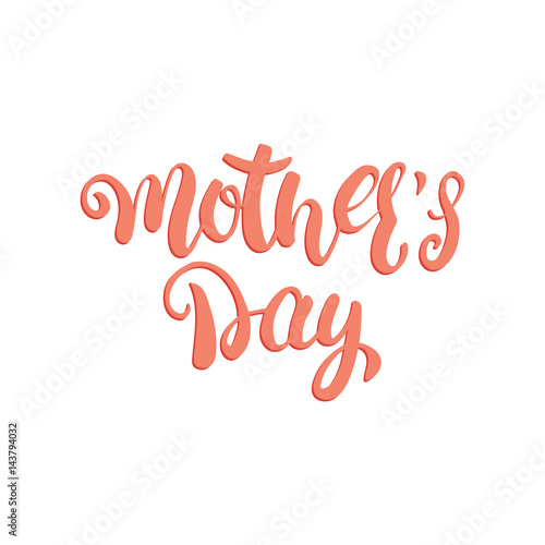 Mothers Day calligraphic lettering design. Holiday typography