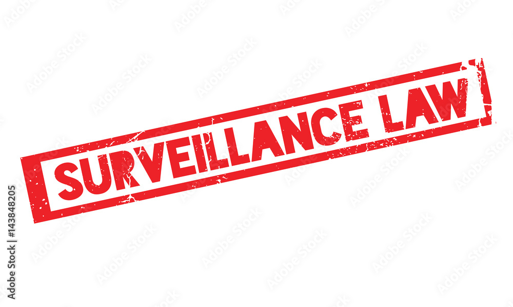 Surveillance Law rubber stamp. Grunge design with dust scratches. Effects can be easily removed for a clean, crisp look. Color is easily changed. Surveillance Law rubber stamp. Grunge design with dust scratches. Effects can be easily removed for a clean, crisp look. Color is easily changed.