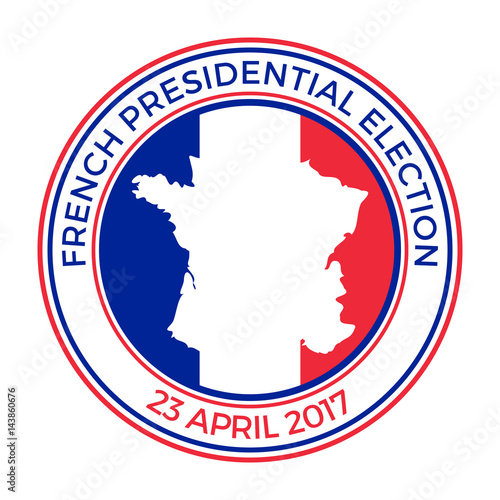 french presidential election 23 april 2017, round stamp