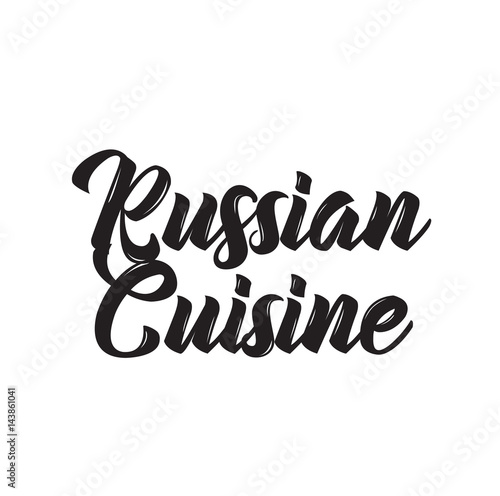 russian cuisine, text design. Vector calligraphy. Typography poster.