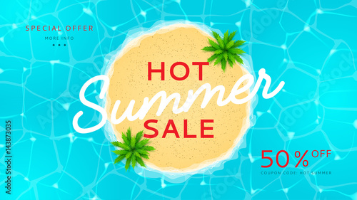 Web banner for summer sale. Top view on island with palm trees. Vector illustration with special offer of season. Background with water texture.