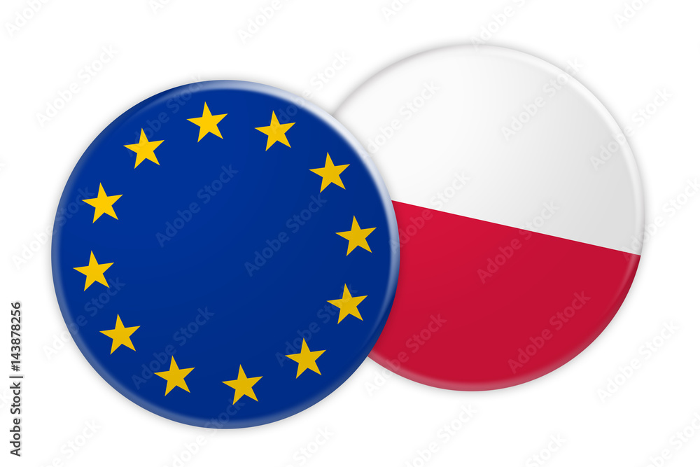 News Concept: EU Flag Button On Poland Flag Button, 3d illustration on white background News Concept: EU Flag Button On Poland Flag Button, 3d illustration on white background