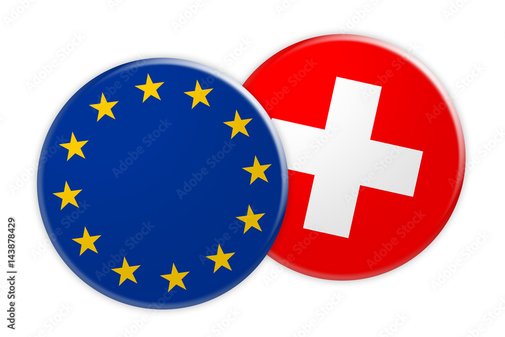 News Concept: EU Flag Button On Switzerland Flag Button, 3d illustration on white background News Concept: EU Flag Button On Switzerland Flag Button, 3d illustration on white background