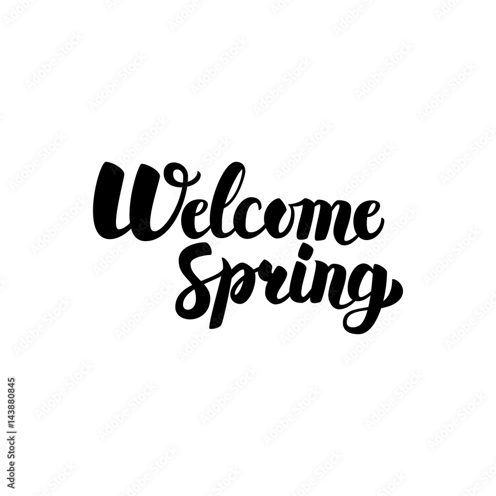 Naklejka premium Welcome Spring Handwritten Lettering