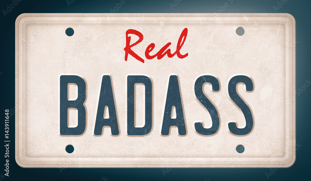 Fototapeta premium Real badass spelled on license plate, vintage effect