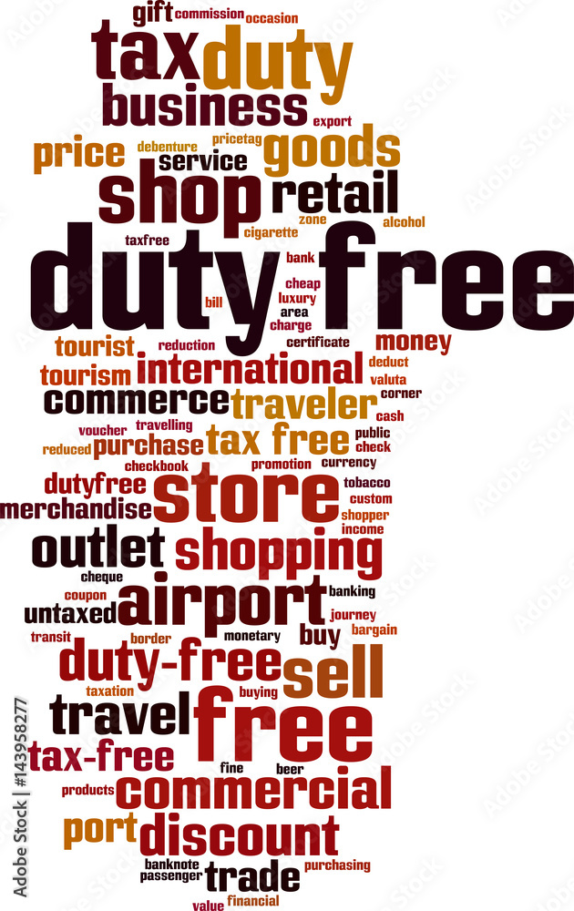 Obraz premium Duty free word cloud