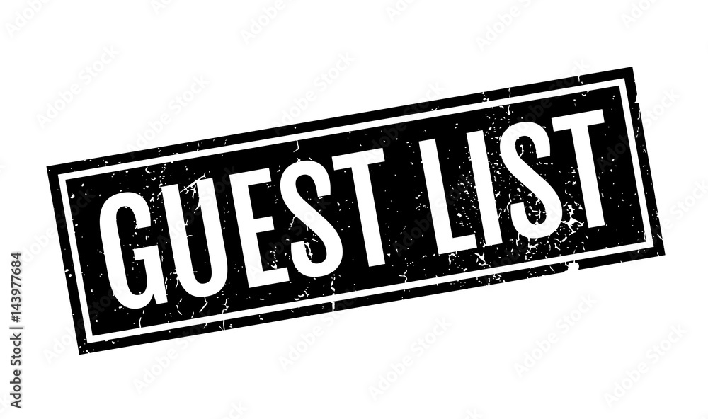Guest List rubber stamp. Grunge design with dust scratches. Effects can be easily removed for a clean, crisp look. Color is easily changed. Guest List rubber stamp. Grunge design with dust scratches. Effects can be easily removed for a clean, crisp look. Color is easily changed.