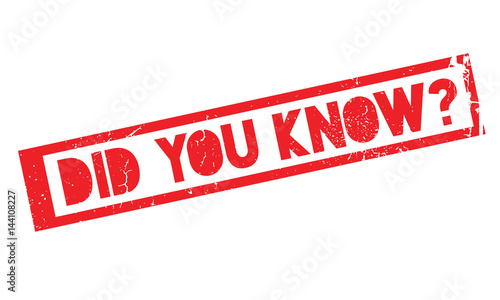 Did You Know rubber stamp. Grunge design with dust scratches. Effects can be easily removed for a clean, crisp look. Color is easily changed.