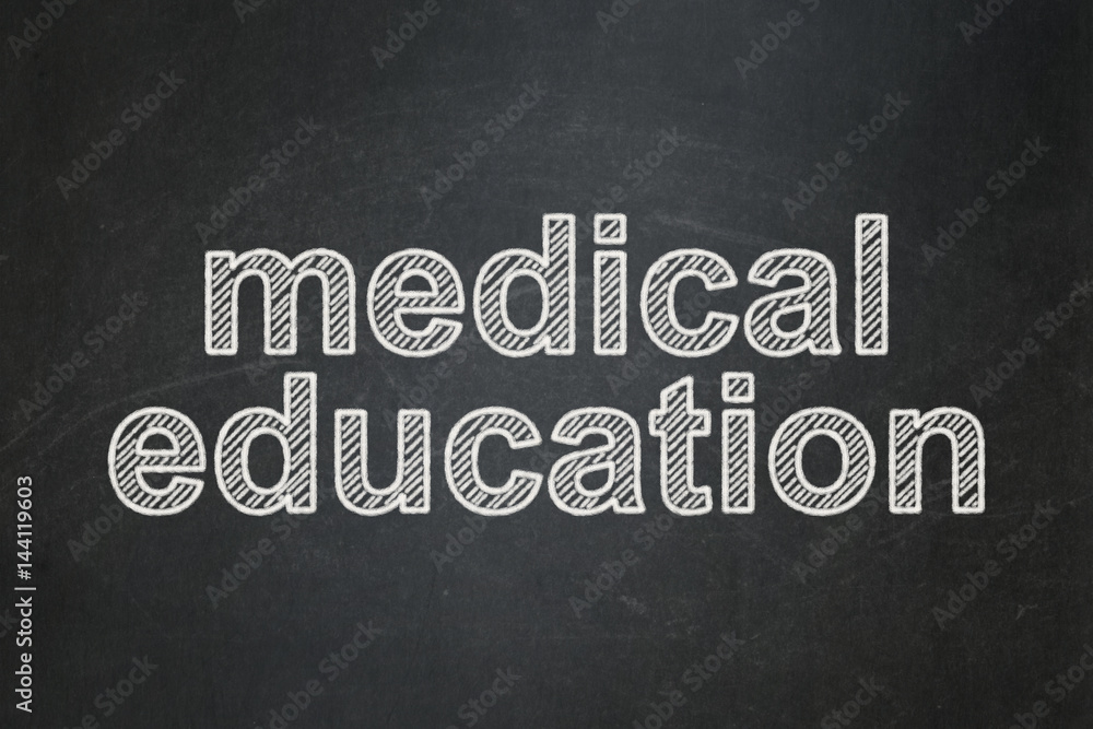 Fototapeta premium Education concept: Medical Education on chalkboard background