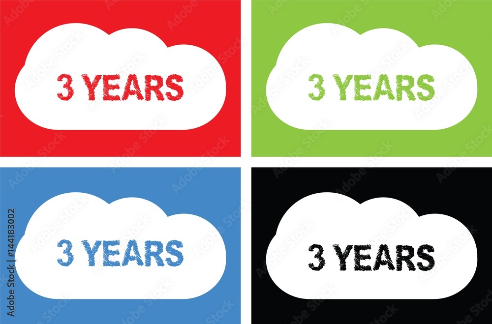 3 YEARS text, on cloud bubble sign. 3 YEARS text, on cloud bubble sign.