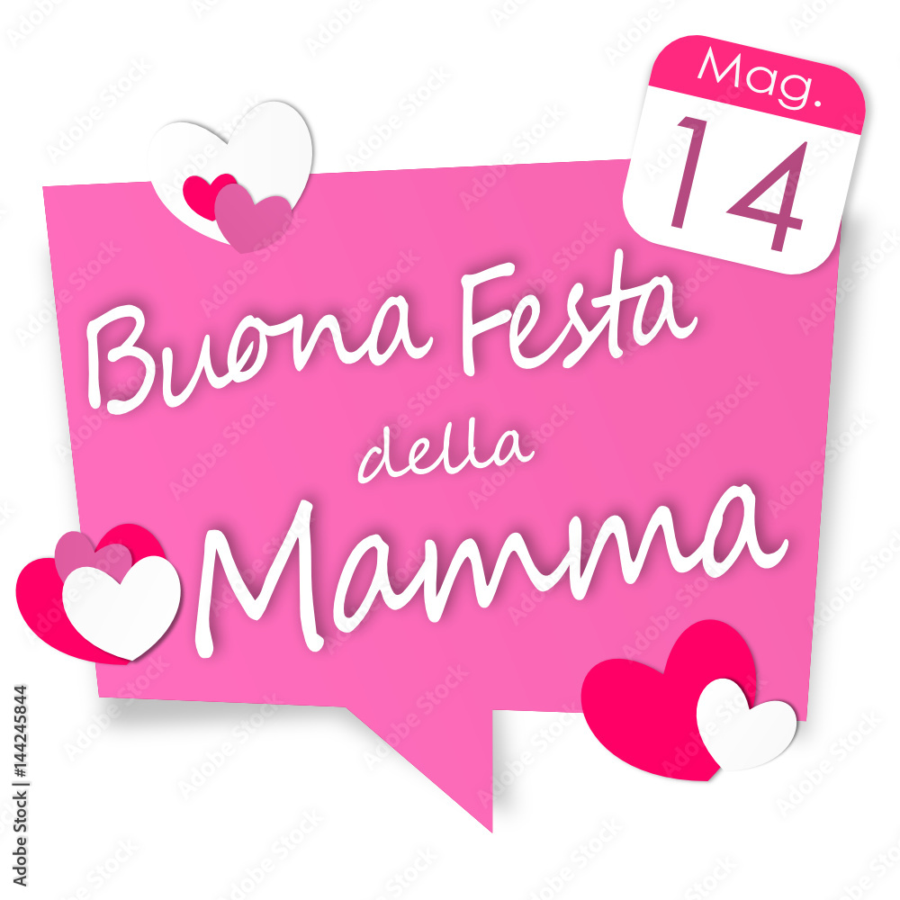 Buona festa della mamma - maggio 14