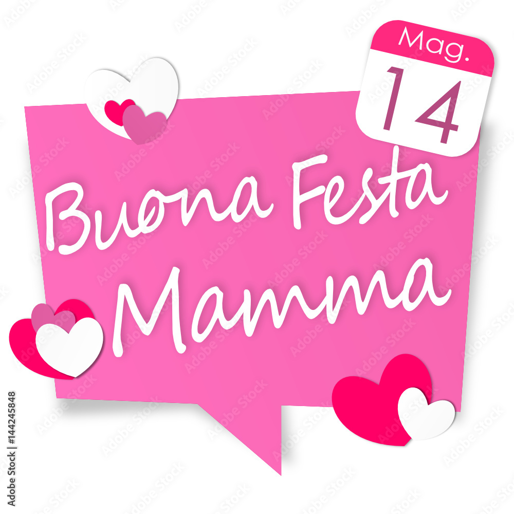 Buona festa mamma - maggio 14 Buona festa mamma - maggio 14