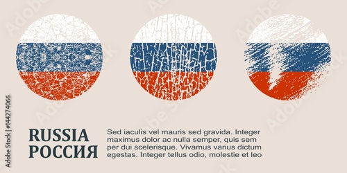 Russia flag design concept. Flags collection textured in grunge style with country name. Image relative to travel and politic themes. Translation of the inscription: Russia