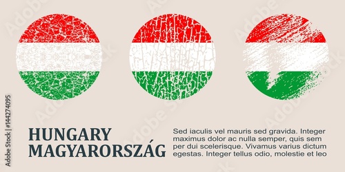 Hungary flag design concept. Flags collection textured in grunge style with country name. Image relative to travel and politic themes. Translation of the inscription: Hungary