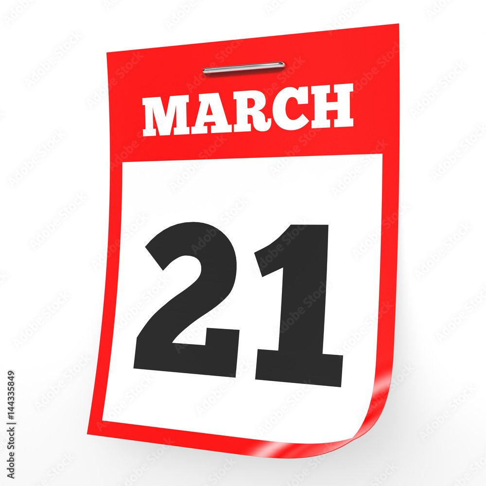 Fototapeta premium March 21. Calendar on white background.