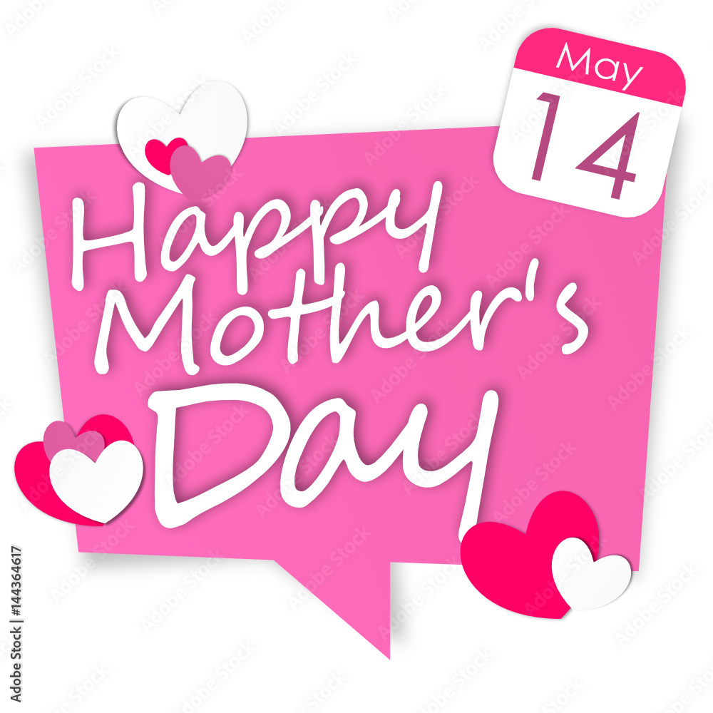 happy mother's day ! - may 14