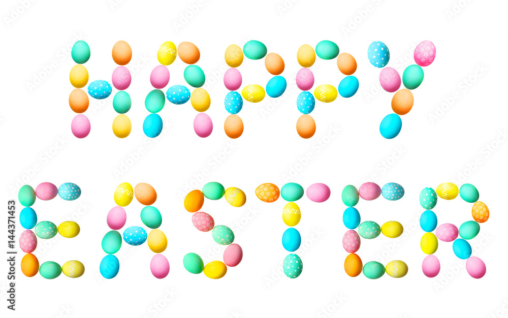 Text HAPPY EASTER made of eggs on white background Text HAPPY EASTER made of eggs on white background