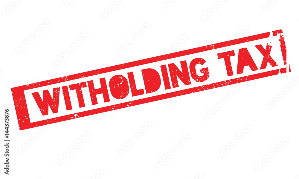Witholding Tax rubber stamp. Grunge design with dust scratches. Effects can be easily removed for a clean, crisp look. Color is easily changed. Witholding Tax rubber stamp. Grunge design with dust scratches. Effects can be easily removed for a clean, crisp look. Color is easily changed.