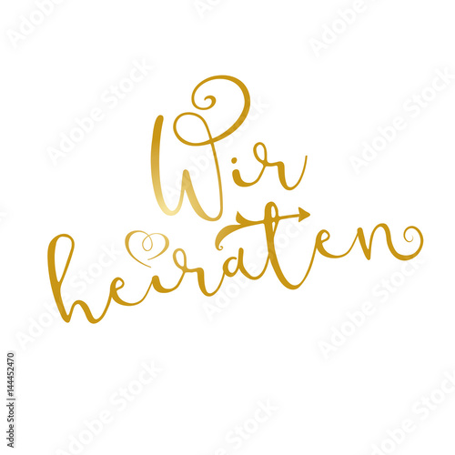 Wir heiraten - Schriftzug