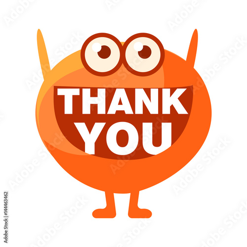 Orange Blob Saying Thank You, Cute Emoji Character With Word In The Mouth Instead Of Teeth, Emoticon Message