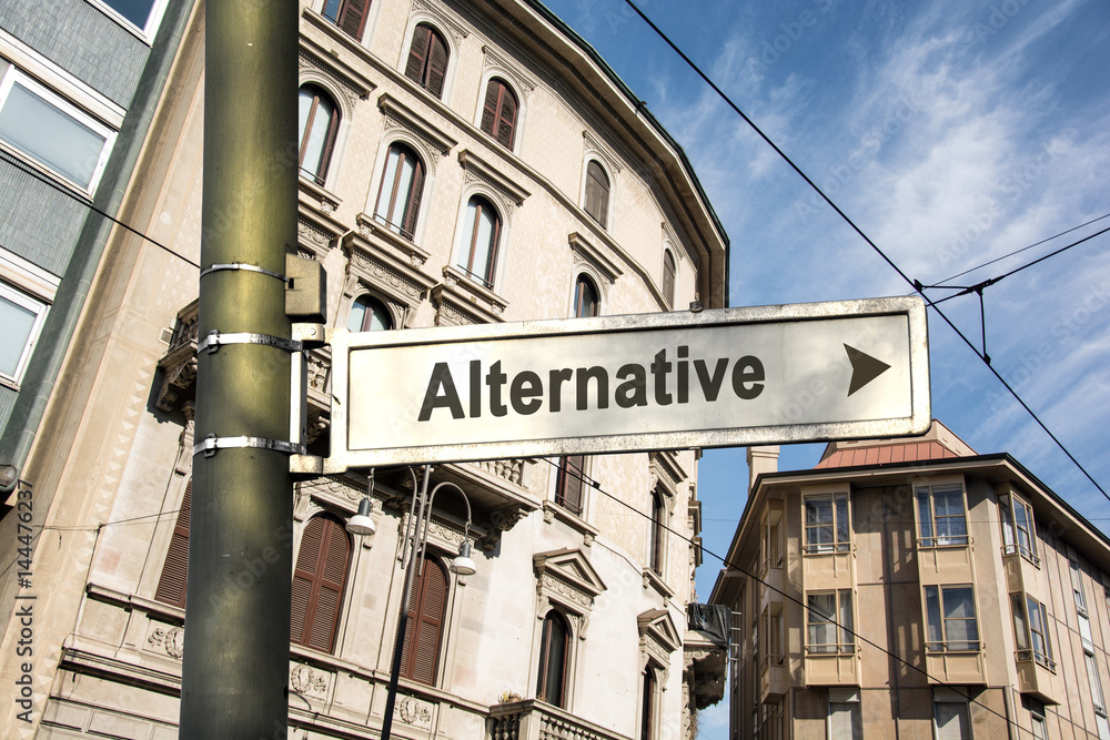 Obraz premium Schild 242 - Alternative