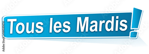tous les mardis sur étiquette bleue