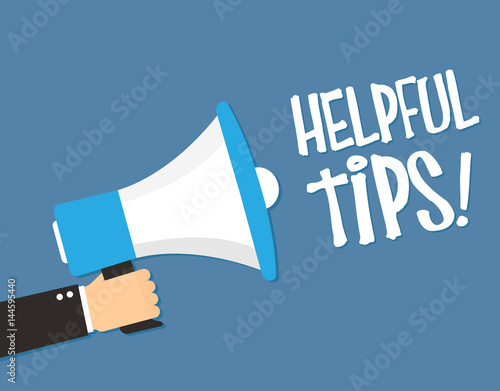 Hand holding megaphone - Helpful tips © 4zevar