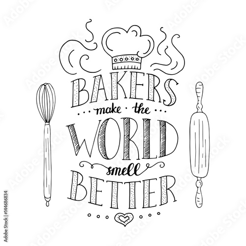 Trendy handwritten illustration for t-shirt design, notebook cover, poster for bakery shop and cafe.
