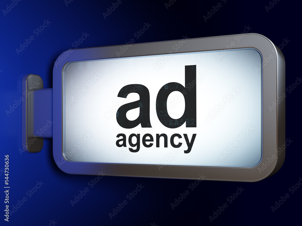 Marketing concept: Ad Agency on billboard background Marketing concept: Ad Agency on billboard background