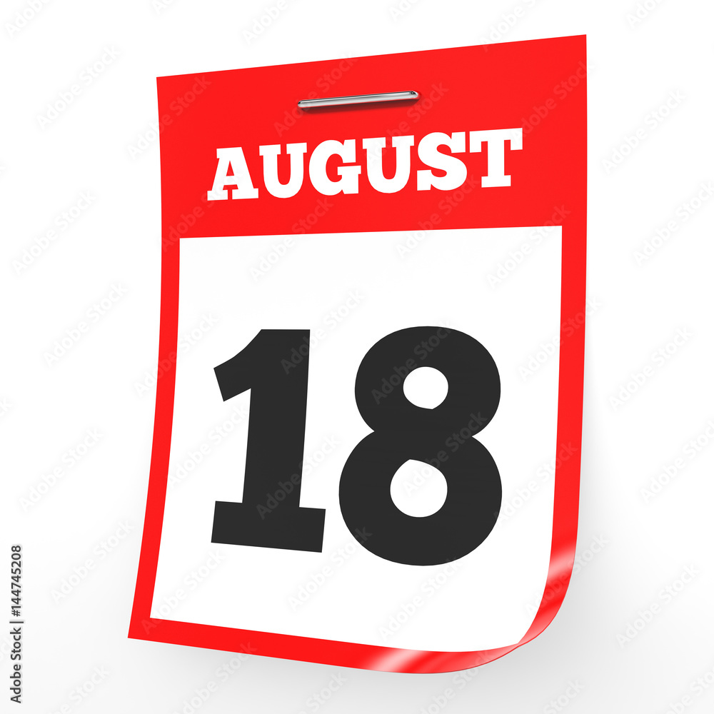 August 18. Calendar on white background. August 18. Calendar on white background.