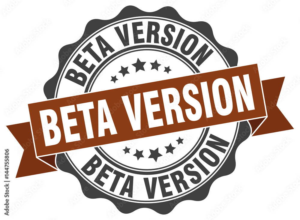 beta version stamp. sign. seal beta version stamp. sign. seal