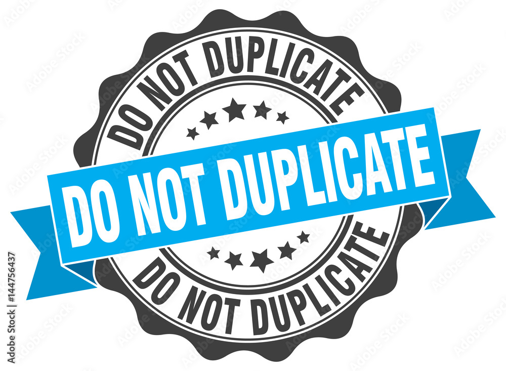 do not duplicate stamp. sign. seal do not duplicate stamp. sign. seal