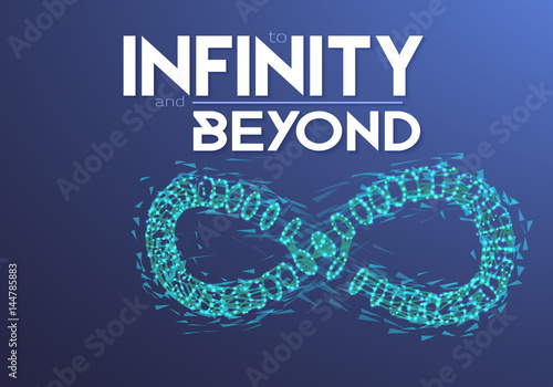 Illustration of Vector Infinity Symbol. To Infinity and Beyond Wireframe Mesh Futuristic Background. Limitless Eternity Icon Made from Polygons, Flares and Particles