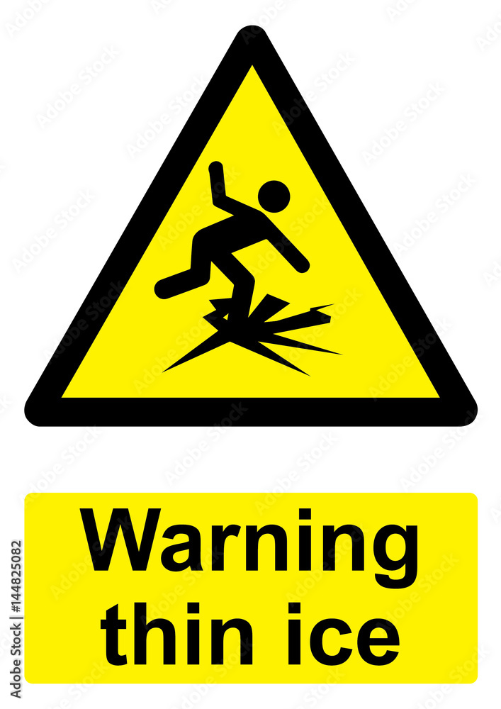 Black and Yellow Warning Sign isolated on a white background - Thin ice Black and Yellow Warning Sign isolated on a white background - Thin ice