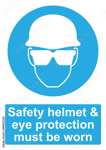 Blue Mandatory Sign isolated on a white background -  Safety helmet and eye protection must be worn