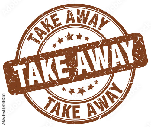 take away brown grunge round vintage rubber stamp