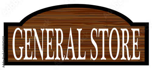 Billede på lærred Dark Wood General Store Sign