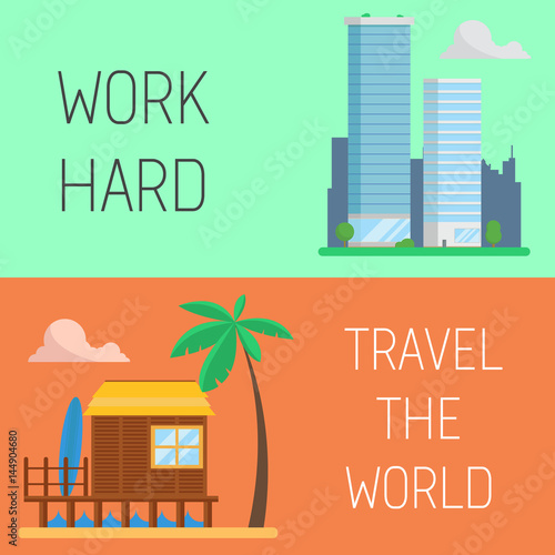 Work vacation concept. work hard travel the world flat