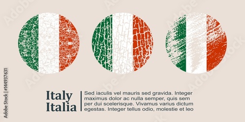 Italy flag design concept. Flags collection textured in grunge style with country name. Image relative to travel and politic themes. Translation of the inscription: Italy