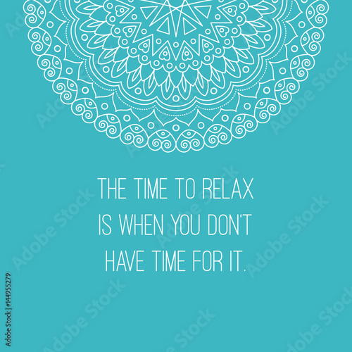 Mandala national ornament. Vector illustration with relax quote. For print or web design. Islam, Arabic, ottoman motifs.