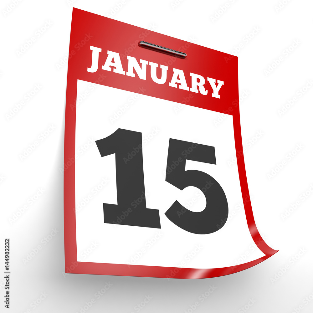 January 15. Calendar on white background. January 15. Calendar on white background.