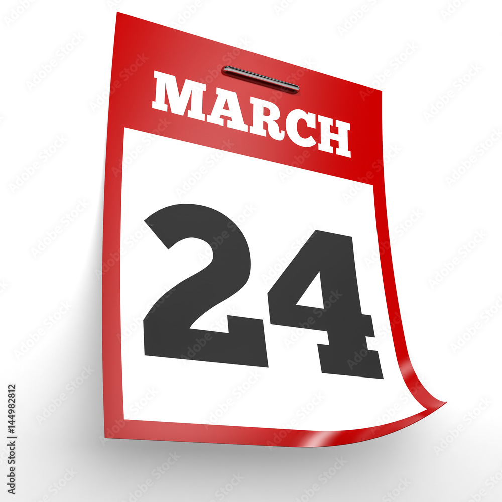 March 24. Calendar on white background. March 24. Calendar on white background.