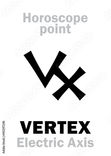 Astrology Alphabet: VERTEX (Electric Axis), axis of Horoscope. Hieroglyphics character sign (single symbol).