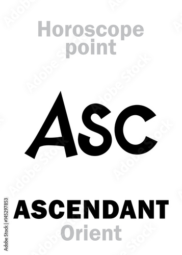 Astrology Alphabet: ASC (Ascendant), Orient point of Horoscope. Hieroglyphics character sign (single symbol).